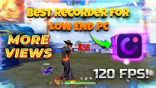 Best screen recorder for free fire low end pc 120FPS | No lag recorder for low end PC 3/4GB ram