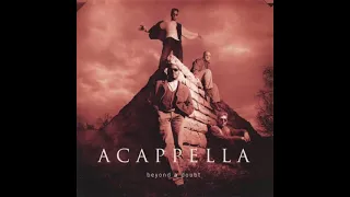 Acappella - Beyond a Doubt (1995, CD)