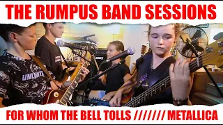 For Whom the Bell Tolls (Cover) - Metallica - RUMPUS - Family Band / Kids Band / Rock Band