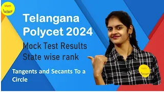 Polycet 2024 Free mock test 2 Result| Tangents and secants to a circle | State ranks