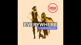 Fleetwood Mac  - Everywhere (Remix by Lehay)