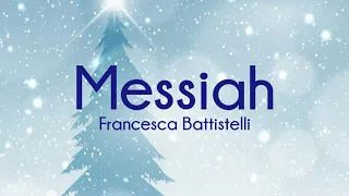 Francesca Battistelli - Messiah (Lyrics)