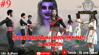 poj dab nqus ntshav hmoov phem part 9