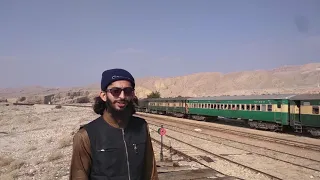 Karachi to Quetta Railway Journey