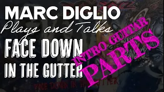 Marc Diglio Plays Face Down In The Gutter Riff (XYZ) For The First Time In 35 Years