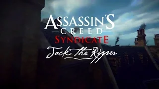 Assassins creed: Syndicate - Джек Потрошитель (3 часть)