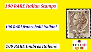 100 RARE Italian Stamps | 100 RARI francobolli italiani | 100 RARE Italiens