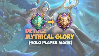 Detik2 Perjalanan Gw ke Mythical Glory Solo Player Mage 😭☝️ Mobile Legends