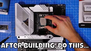 Essential things to do when you first build your PC