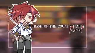 Past Trash of the Count’s Family React // yunn (DISCONTINUED)