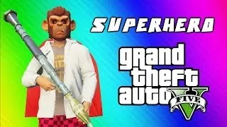 GTA 5 Superhero Tryouts & Online Funny Moments (NEXT, Trains, Car Bomb, Poo Mechanic, Banana Bus)