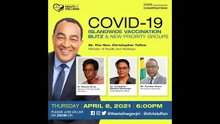 COVID Conversations || Island wide Vaccination and new Priority Groups  - April 8, 2021