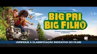 Big Pai, Big Filho - Trailer