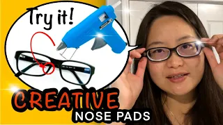 CREATIVE HACKS | DIY CUSTOM NOSE PADS FOR GLASSES FOR FREE | WATCH THIS IF YOU WEAR GLASSES