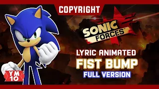 SONIC FORCES FIST BUMP (ANIMATED LYRICS)