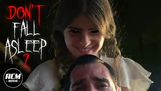 Don't Fall Asleep 2 | Short Horror Film