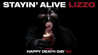 "Stayin' Alive (from Happy Death Day 2U)" by Lizzo
