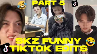 SKZ FUNNY TIKTOK EDITS TO BRIGHTEN YOUR DAY (99% CURSED) PART 5