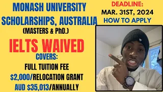 2024 MONASH UNIVERSITY SCHOLARSHIPS, AUSTRALIA / #MASTERS & #PhD. DEADLINE 31ST MARCH 2024