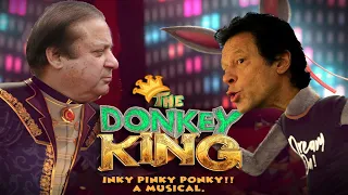 THE DONKEY KING| ft. Nawaz sharif| Imran Khan