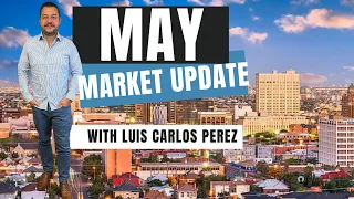 El Paso Real Estate Market Update May 2023