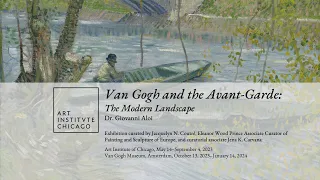 Van Gogh and the Avant-Garde: The Modern Landscape