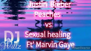 peaches vs Sexual healing Remix (Dj willz 2k21