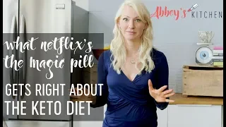 Dietitian's Thoughts on What Netflix’s The Magic Pill Gets RIGHT About the Keto Diet