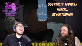 GGG Reacts: Youtuber Merch by @MeatCanyon