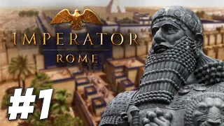 Imperator: The Bronze Age - The Rise of Babylon! (Part 1)
