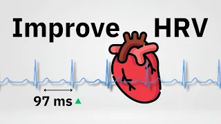 How to Improve your HEART Rate Variability (HRV)