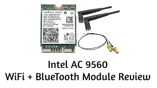 Intel AC 9560 Wifi and Bluetooth card + antennas set from AliExpress review and links