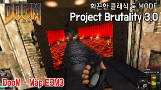 DooM map e3m3 - Pandemonium - Brutal DooM Project brutality 3.0 beta mode