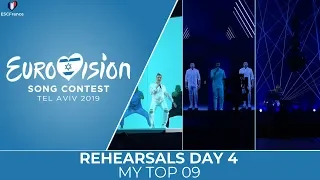 Eurovision 2019 | Rehearsals Day 4 | My Top 09