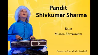 Raag Mishra Shivranjani | Pt  Shivkumar Sharma. | #santoor #Swarazankar