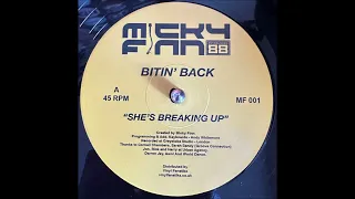 Micky Finn - She's Breaking Up