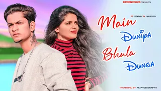 Main Duniya Bhula Dunga Teri Chahat Mein| True Love Story [Love Song]  Yuvraj | Rukuu Creation