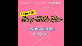 [UPDATED Official Fanchant/응원법] BTS 방탄소년단 ft. Halsey — 'Boy With Luv' / 작은 것들을 위한 시 (w/ voice guide)