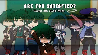 Are you satisfied | GCMV BNHA | Middle School Deku ft.Deku AUs | Yellow Creamy