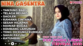 TANJUNG BARU | TELAGA REUMIS - NINA GASENTRA | POP SUNDA LAWAS FULL ALBUM | VIDEO KLIP TERBARU 2024