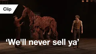 Official Clip: War Horse | 'We'll never sell ya' | National Theatre at Home | Now Streaming