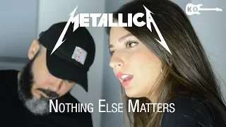 Metallica - Nothing Else Matters - Cover by Kfir Ochaion ft. May Sfadia