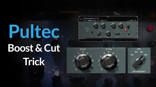 (Equalization) Pultec EQ | How To Use The Boost And Cut Trick Featuring Fab Dupont