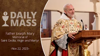 Catholic Daily Mass - Daily TV Mass - November 22, 2023