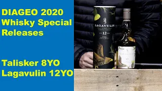 Diageo Whisky Special Releases 2020: Talisker 8YO & Lagavulin 12YO