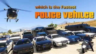 GTA V Which is the fastest police vehicle  | All 18 Police Vehicles tested