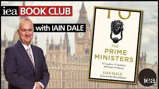 'The Prime Ministers' with Iain Dale