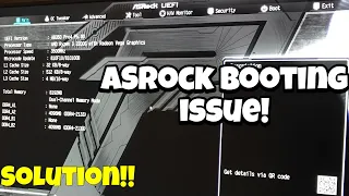 How to fix ASRock booting issue! Working 2020!!