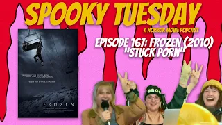 Frozen (2010): "Stuck Porn" | Spooky Tuesday Horror Movie Podcast #167