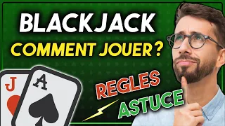 Comment jouer au BLACKJACK Casino? Regle & astuce pour gagner au BlackJack en ligne (technique 2023)